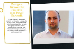 Zastępca kierownik projektu mgr Paweł Garbuzik