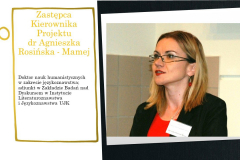 Zastępca kierownik projektu dr Agnieszka Rosińska-Mamej